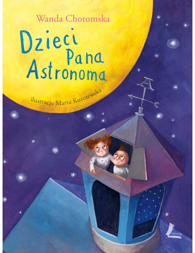 Dzieci Pana Astronoma Wanda Chotomska