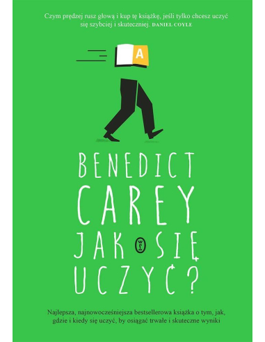 Jak się uczyć? Benedict Carey