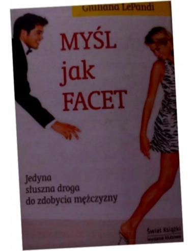 Myśl jak facet Giuliana LePandi