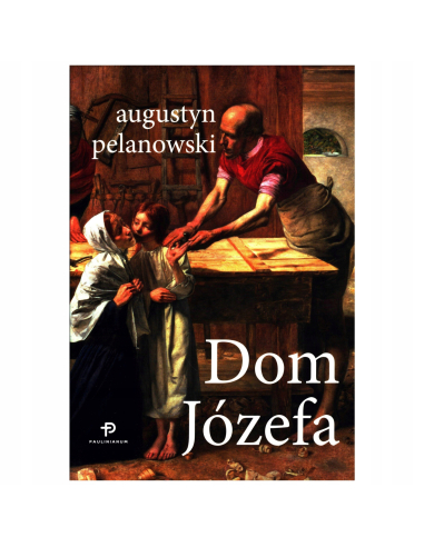 Dom Józefa Augustyn Pelanowski