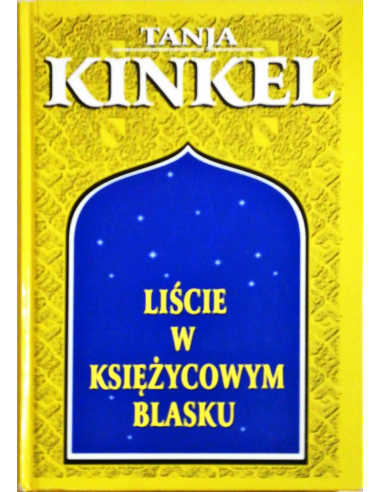 Liście w księżycowym blasku Kinkel