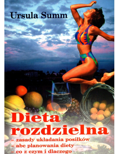 Dieta rozdzielna Ursula Summ