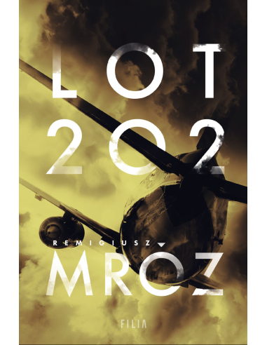 Lot 202 Remigiusz Mróz