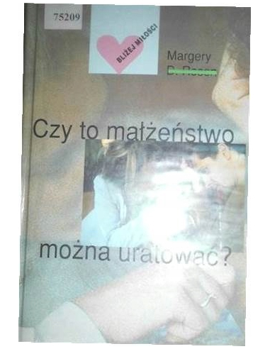 Czy to małżeństwo można uratować...