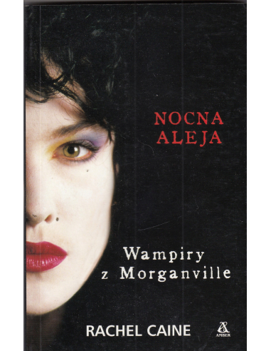 Wampiry z Morganville Nocna aleja...