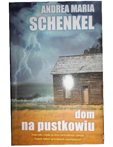 Dom na pustkowiu Andrea Maria Schenkel