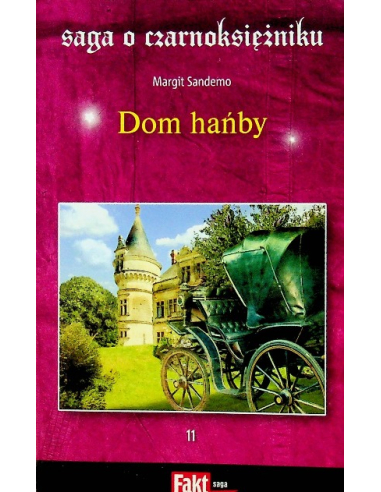 Saga czarodzieja Tom 11 Dom hańby...