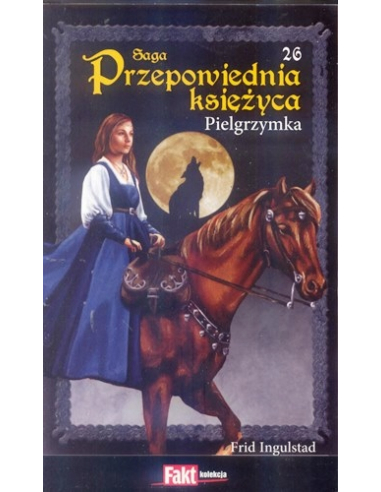 SAGA PRZEPOWIEDNIA KSIĘŻYCA -...