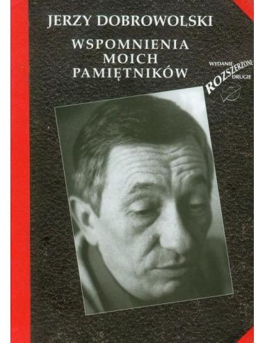 Wspomnienia moich pamiętników Jerzy...