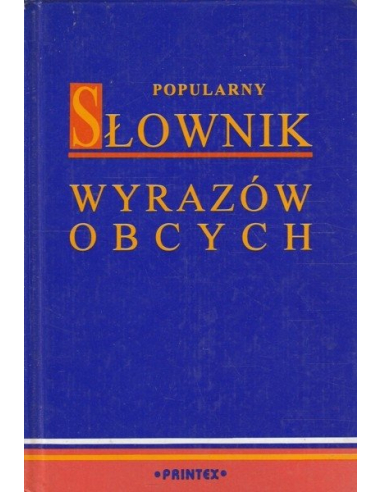 Popularny słownik wyrazów obcych...