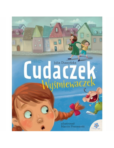 Cudaczek Wyśmiewaczek Duszyńska Julia