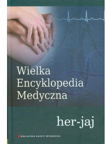 Wielka Encyklopedia Medyczna Tom 8...