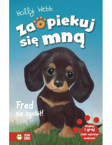 Zaopiekuj się mną. Fred się zgubił!...