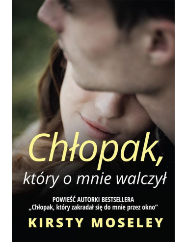 Chłopak który o mnie walczył Kirsty...