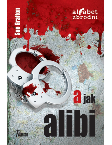 A jak alibi Sue Grafton