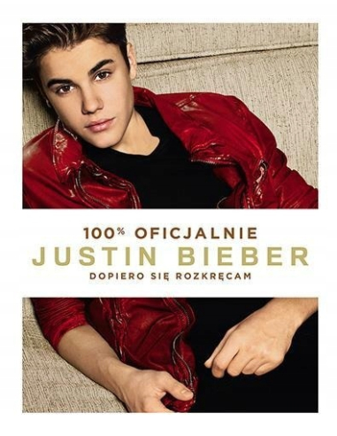 100% oficjalnie Justin Bieber dopiero...