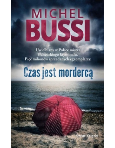 Czas jest mordercą Michel Bussi