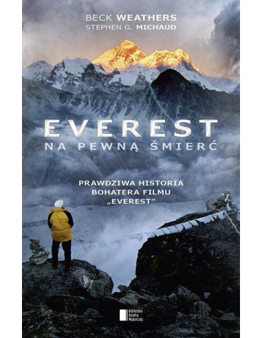 Everest Na pewną śmierć Weathers Beck