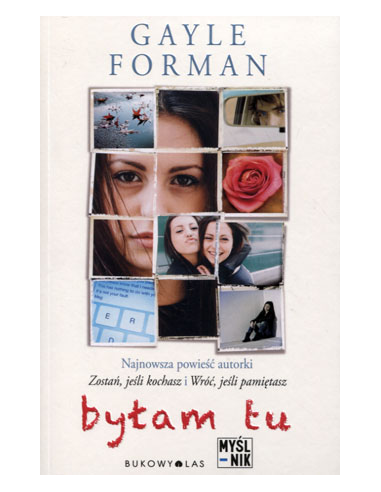 Byłam tu Gayle Forman