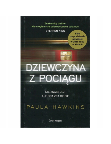 Dziewczyna z pociągu Paula Hawkins