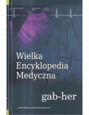 WIELKA ENCYKLOPEDIA MEDYCZNA TOM 7...