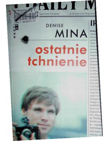 Ostatnie tchnienie Denise Mina