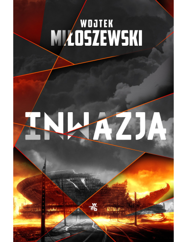 Inwazja Wojtek Miłoszewski