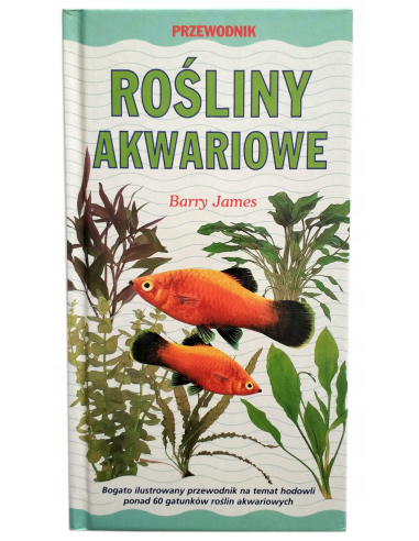 Rośliny akwariowe Barry James