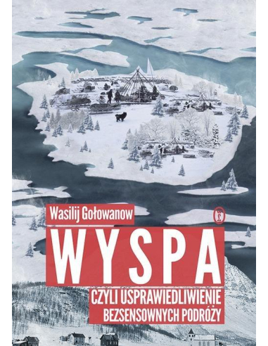 Wyspa czyli usprawiedliwienie...