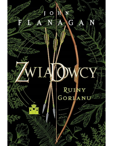 Zwiadowcy Ruiny Gorlanu John Flanagan