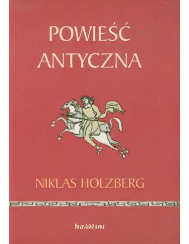 Powieść antyczna wprowadzenie Niklas...