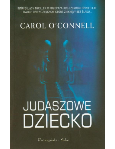 Judaszowe Dziecko Carol O'Connell