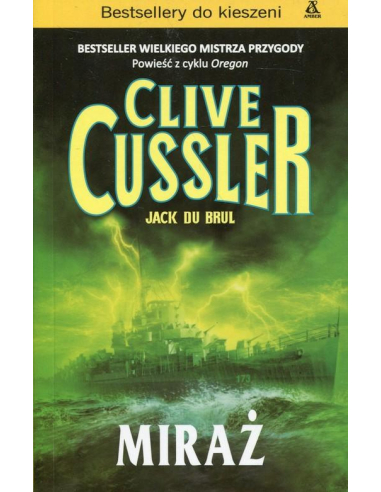 Miraż Clive Cussler, Jack Du Brul