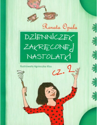 Dzienniczek zakręconej nastolatki...