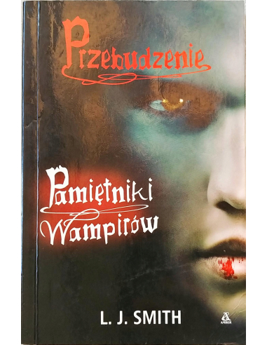 Pamiętniki wampirów przebudzenie Lisa...