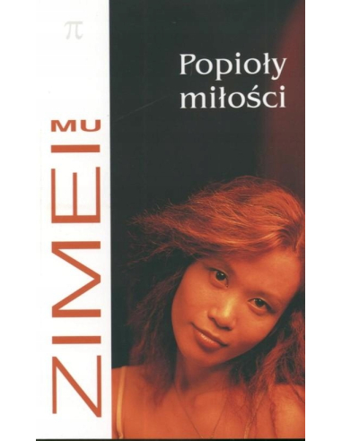 Popioły miłości Mu Zimei