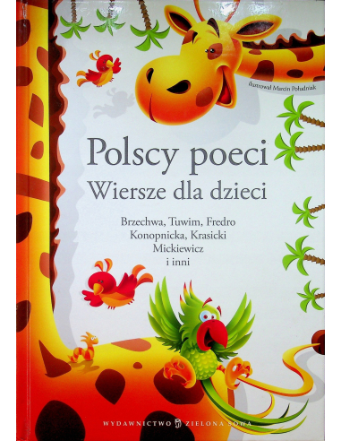 Polscy poeci Wiersze dla dzieci Praca...