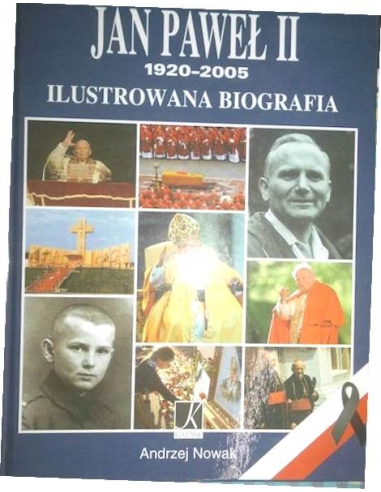 Jan Paweł II ilustrowana biografia A...