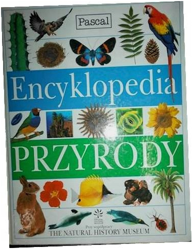 Encyklopedia przyrody Praca zbiorowa