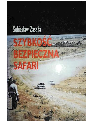 Szybkość bezpieczna. Safari Sobiesław...