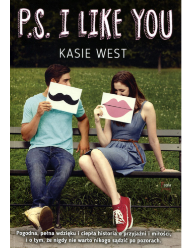 PS I Like You Kasie West