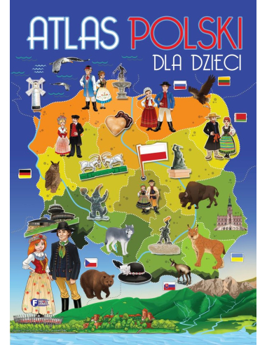 Atlas Polski dla dzieci Praca zbiorowa