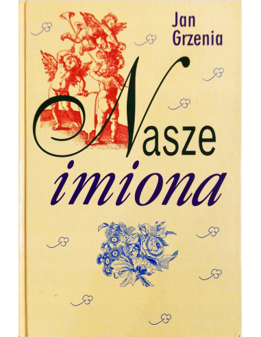 Nasze imiona Grzenia