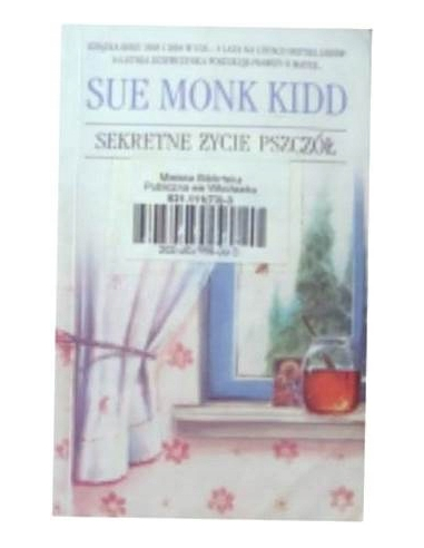 Sekretne życie pszczół Sue Monk Kidd