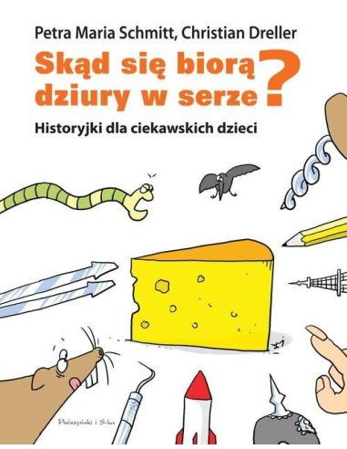 Skąd się biorą dziury w serze?...