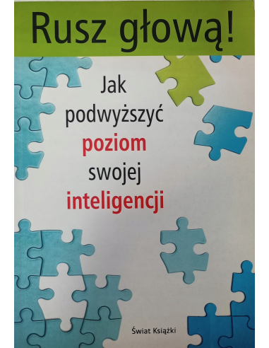 Rusz głową. Jak podwyższyć poziom...