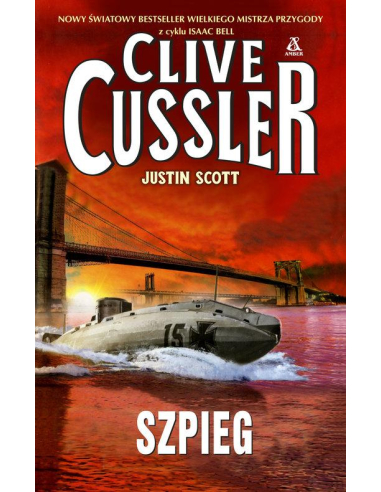 Szpieg Clive Cussler, Justin Scott