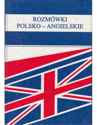 ROZMÓWKI POLSKO-ANGIELSKIE BRONISŁAW...