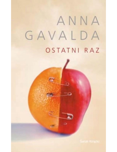 Ostatni raz Anna Gavalda