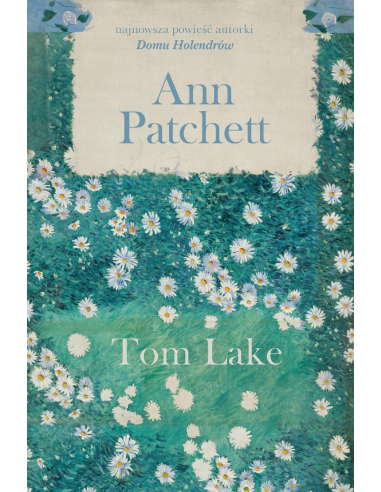 Tom Lake Ann Patchett